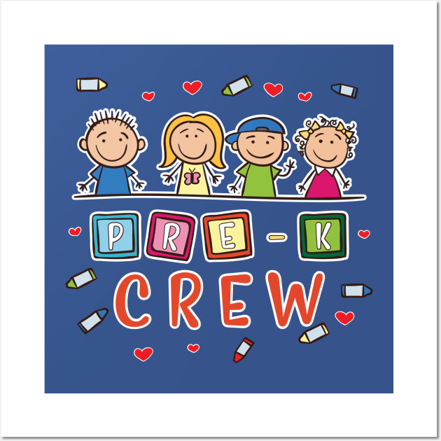 Pre-K Crew Preschool Back To School T-Shirt 1st Grade Pre-School Wall Art by Shirtbubble